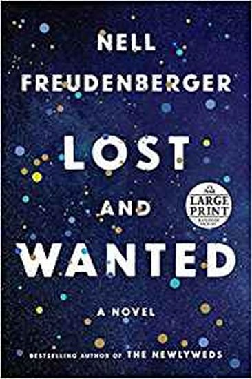 Freudenberger Nell: Lost and Wanted Freudenberger Nell: Lost and Wanted