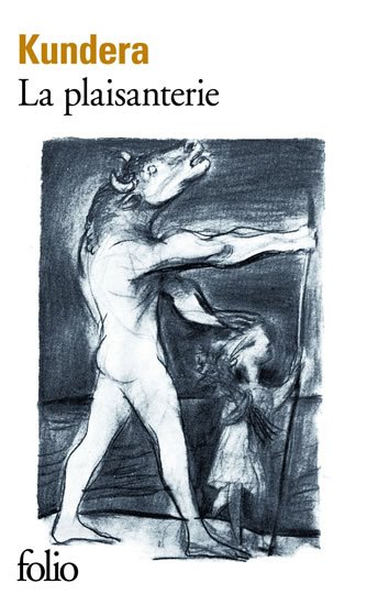 Kundera Milan: La plaisanterie