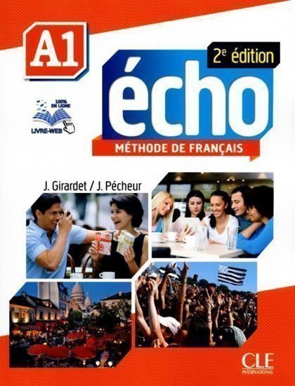 Girardet Jacky: Écho A1: Livre + Portfolio + DVD ROM, 2ed