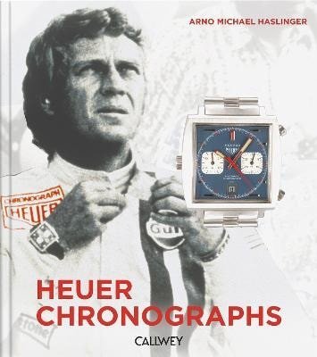 Haslinger Arno Michael: Heuer Chronographs