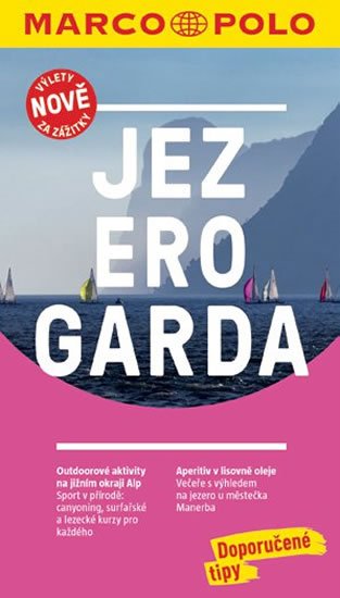 neuveden: Jezero Garda / MP průvodce nová edice neuveden: Jezero Garda / MP průvodce nová edice
