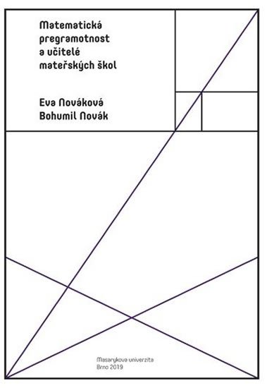 Nováková Eva, Novák Bohumil: Matematická pregramotnost a učitelé mateřských škol