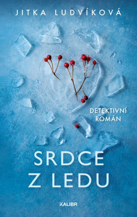 Ludvíková Jitka: Srdce z ledu Ludvíková Jitka: Srdce z ledu