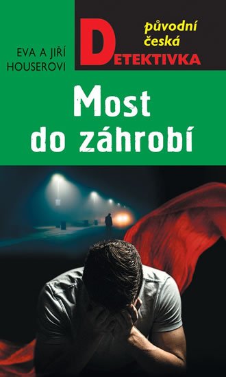 Houser Jiří: Most do záhrobí