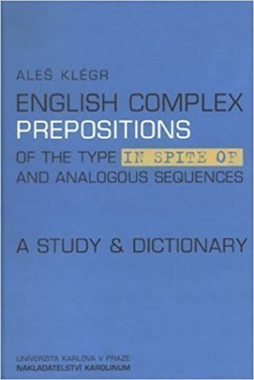 Klégr Aleš: English complex prepositions