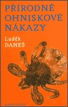 Daneš Luděk: Přírodně ohniskové nákazy
