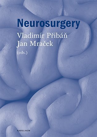 Mraček Jan: Neurosurgery