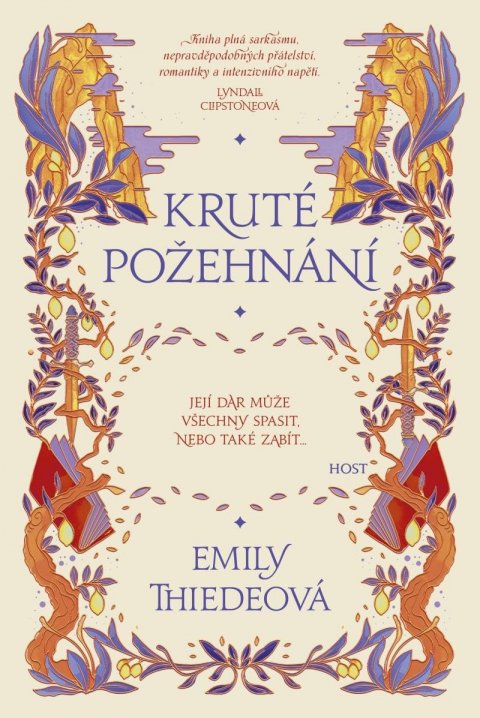 Thiedeová Emily: Kruté požehnání