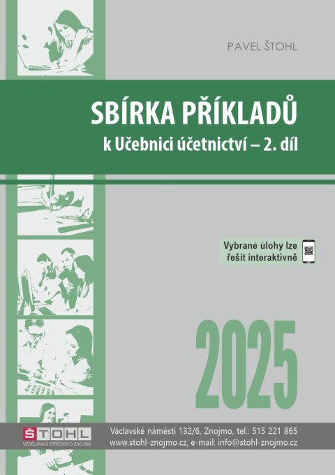 Štohl Pavel: Sbírka příkladů k učebnici účetnictví II. díl 2025