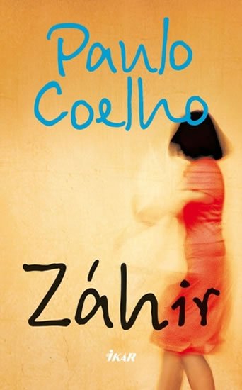 Coelho Paulo: Záhir Coelho Paulo: Záhir