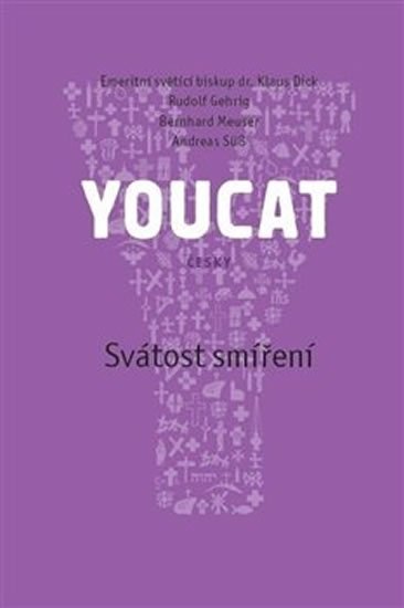 Gehrig Rudolf: Youcat - Svátost smíření