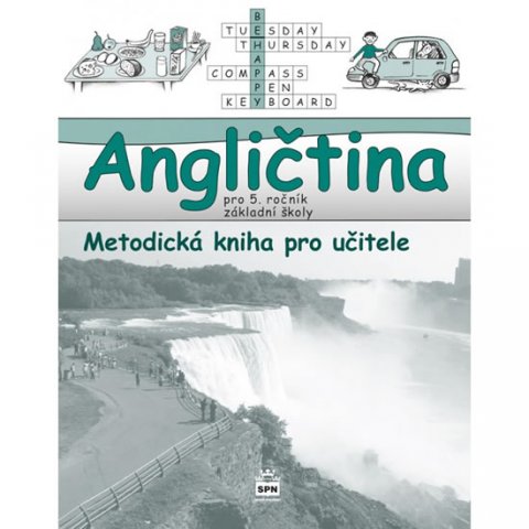 Zahálková Marie: Angličtina pro 5. ročník základní školy - Metodická kniha pro učitele