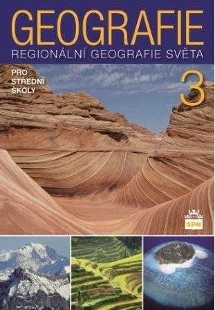 Voženílek Vít: Geografie pro střední školy 3 - Regionální geografie světa