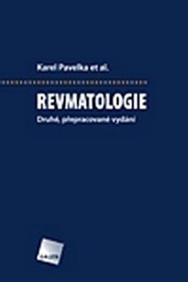 kolektiv autorů: Revmatologie - Druhé, přepracované vydání