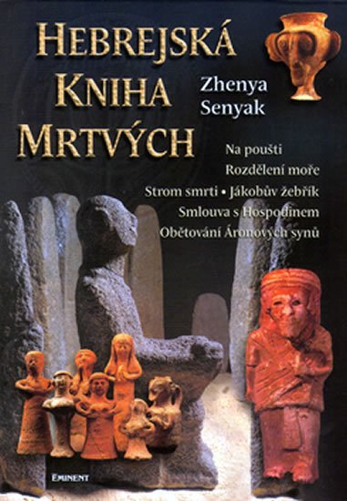 Senyak Zhenya: Hebrejská kniha mrtvých