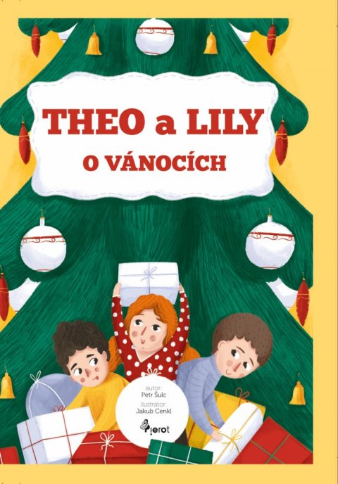 Šulc Petr: Theo a Lily o Vánocích Šulc Petr: Theo a Lily o Vánocích