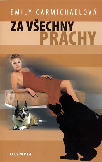 Carmichaelová Emily: Za všechny prachy