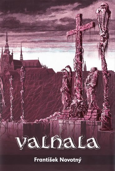 Novotný František: Valhala (Speciální limitovaná edice)