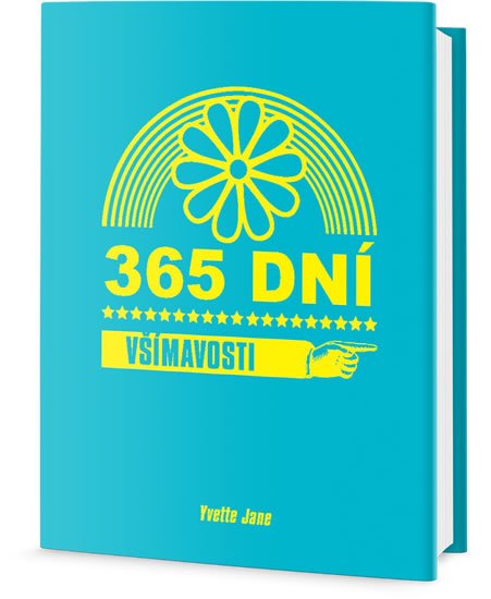 Jane Yvette: 365 dní všímavosti