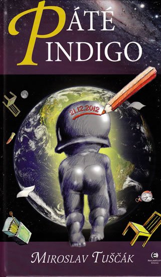 Tuščák Miroslav: Páté indigo - Hráčky 5 Tuščák Miroslav: Páté indigo - Hráčky 5
