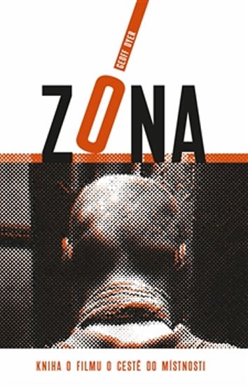 Dyer Geoff: Zóna Dyer Geoff: Zóna