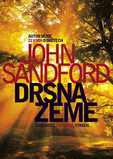 Sandford John: Drsná země