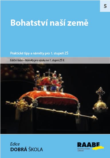Machatý Radek: Bohatství naší země Machatý Radek: Bohatství naší země