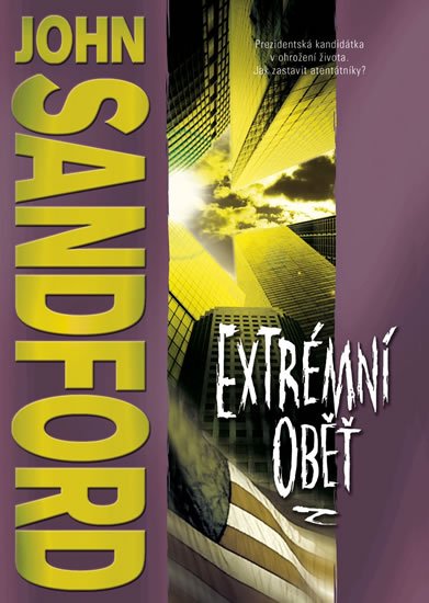 Sandford John: Extrémní oběť