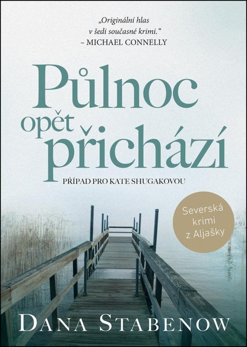 Stabenow Dana: Půlnoc opět přichází Stabenow Dana: Půlnoc opět přichází