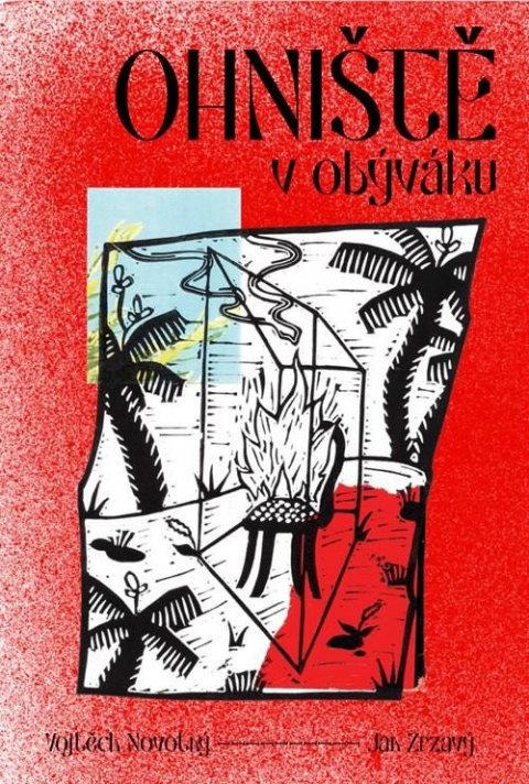 Novotný Vojtěch: Ohniště v obýváku