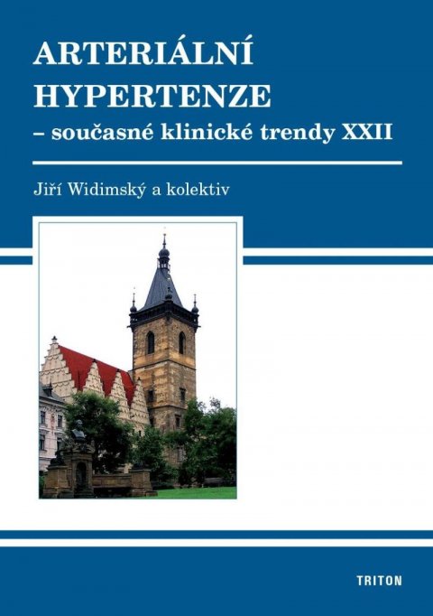 Widimský Jiří: Arteriální hypertenze - Současné klinické trendy XXII