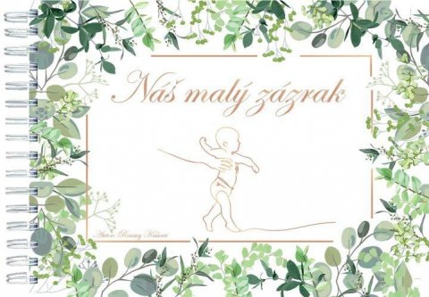 Kiššová Roumy: Náš malý zázrak Kiššová Roumy: Náš malý zázrak