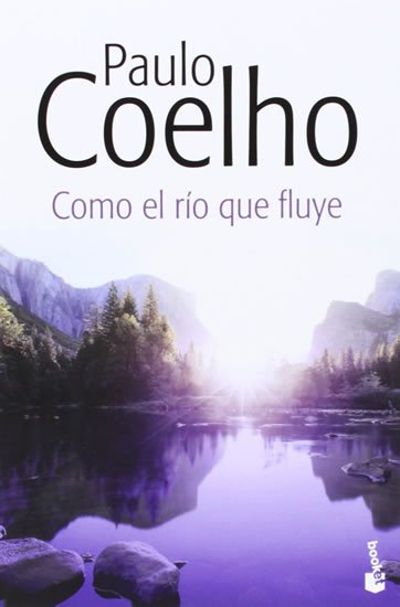 Coelho Paulo: Como el río que fluye
