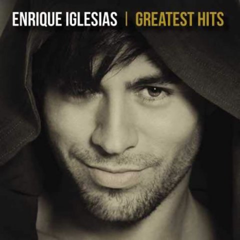Iglesias Enriqie: CD Greatest Hits /Iglesias/