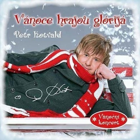 Kotvald Petr: CD Vánoce hrajou glórijá