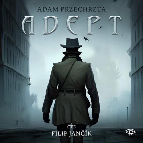 Przechrzta Adam: Adept - CDm3 (Čte Filip Jančík) Przechrzta Adam: Adept - CDm3 (Čte Filip Jančík)