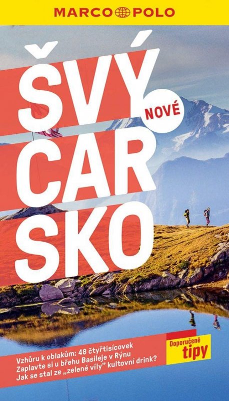 neuveden: Švýcarsko / průvodce Marco Polo