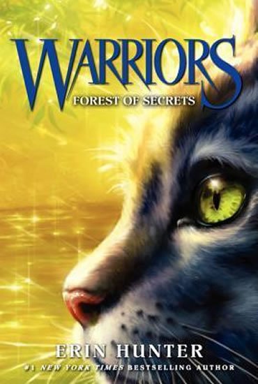 Hunterová Erin: Warriors 3 : Forest of Secrets