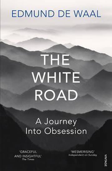 de Waal Edmund: The White Road