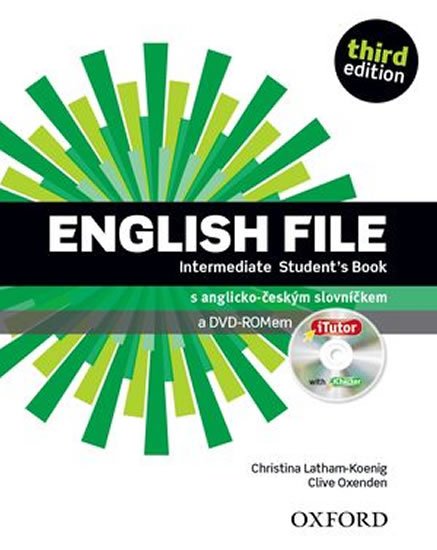 Latham-Koenig Christina; Oxenden Clive: English File Intermediate Student´s Book 3rd (CZEch Edition)