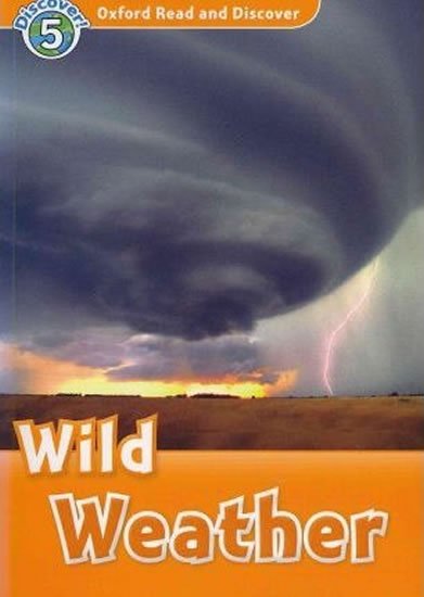 Martin Jacqueline: Oxford Read and Discover 5 Wild Weather + Audio CD Pack