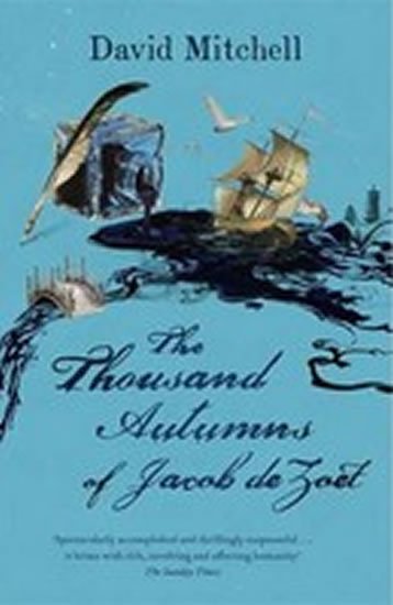 Mitchell David: The Thousand Autumns of Jacob de Zoet