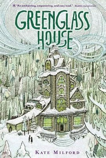 Milford Kate: Greenglass House