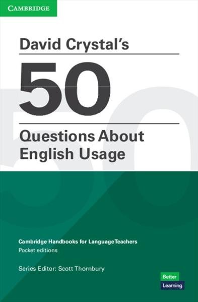 Thornbury Scott: David Crystal´s 50 Questions About English Usage