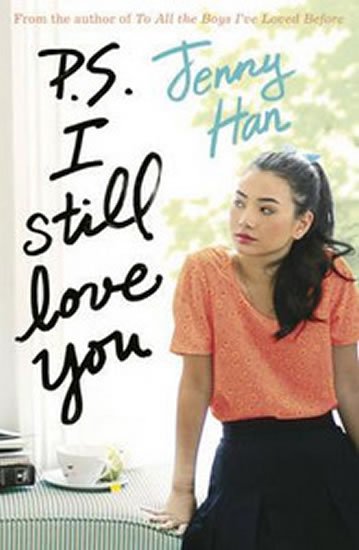 Hanová Jenny: PS I Still Love You!