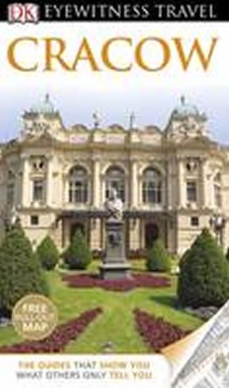 neuveden: Cracow - DK Eyewitness Travel Guide