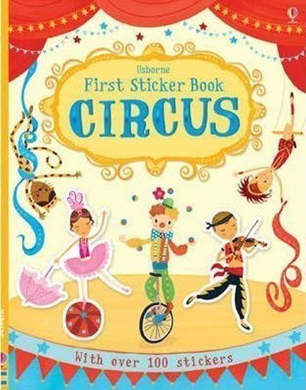 Greenwell Jessica: First Sticker Book Circus
