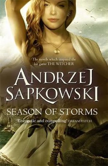 Sapkowski Andrzej: Seasons Of Storms