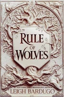 Bardugo Leigh: Rule of Wolves (King of Scars Book 2)