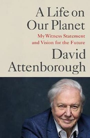 Attenborough David: A Life on Our Planet